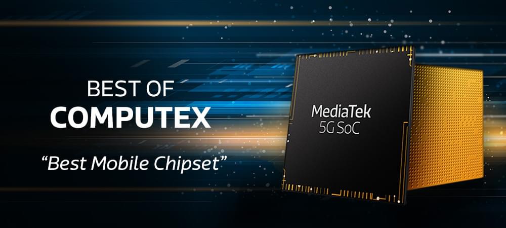 MediaTek 5G SoC awarded "Best Mobile Chipset"