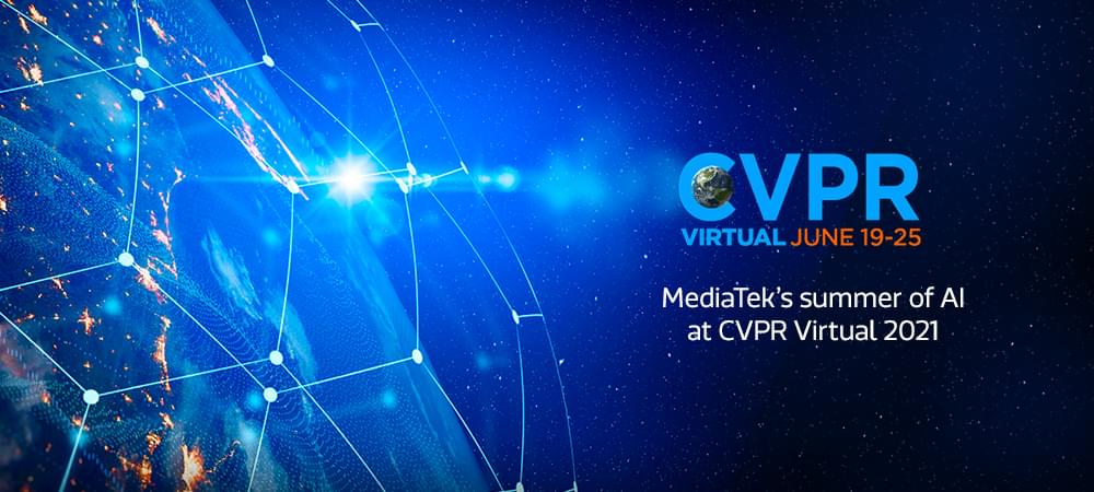 MediaTek’s Summer of AI at CVPR 2021