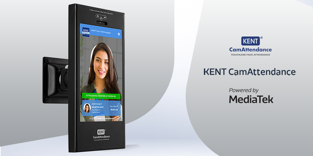 KENT CamAttendance, touchless automated attendance system, powered by MediaTek
