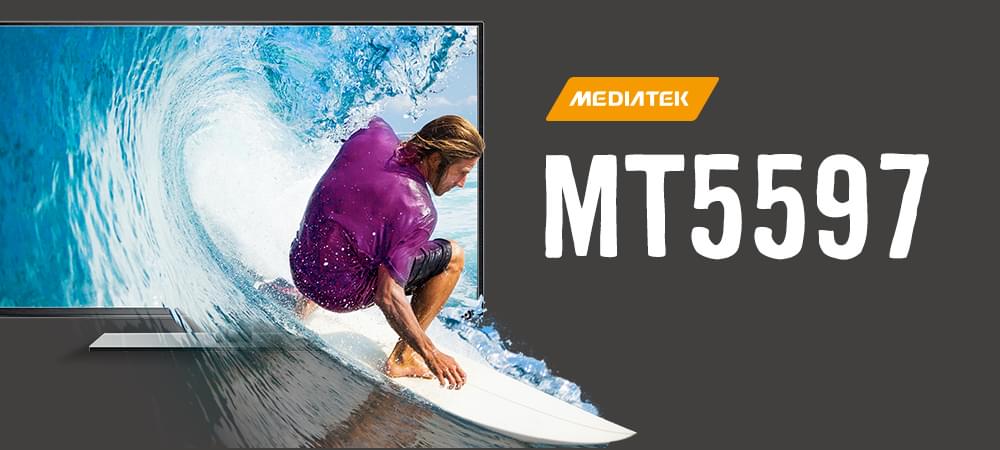 MT5597 4K UltraHD Smart TV platform with Dolby HDR technology