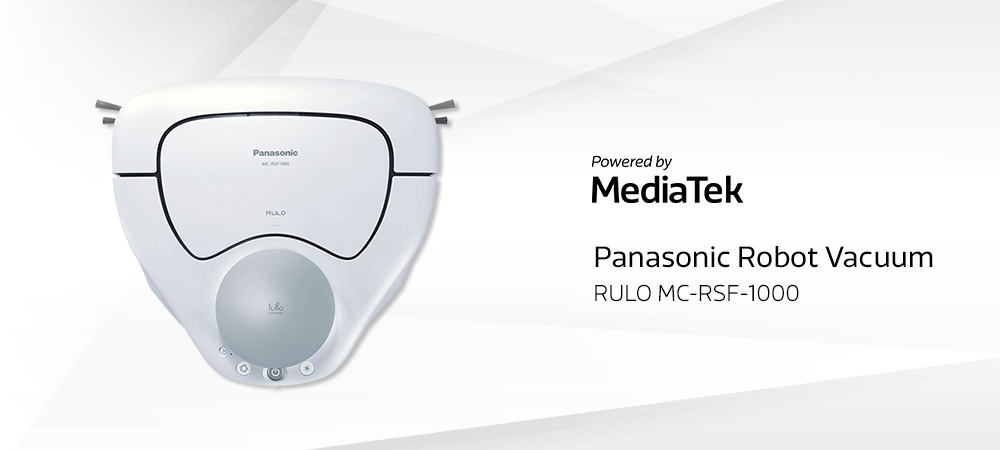 Panasonic Robot Vacuum Cleaner powered by MediaTek IoT | MediaTek (en)