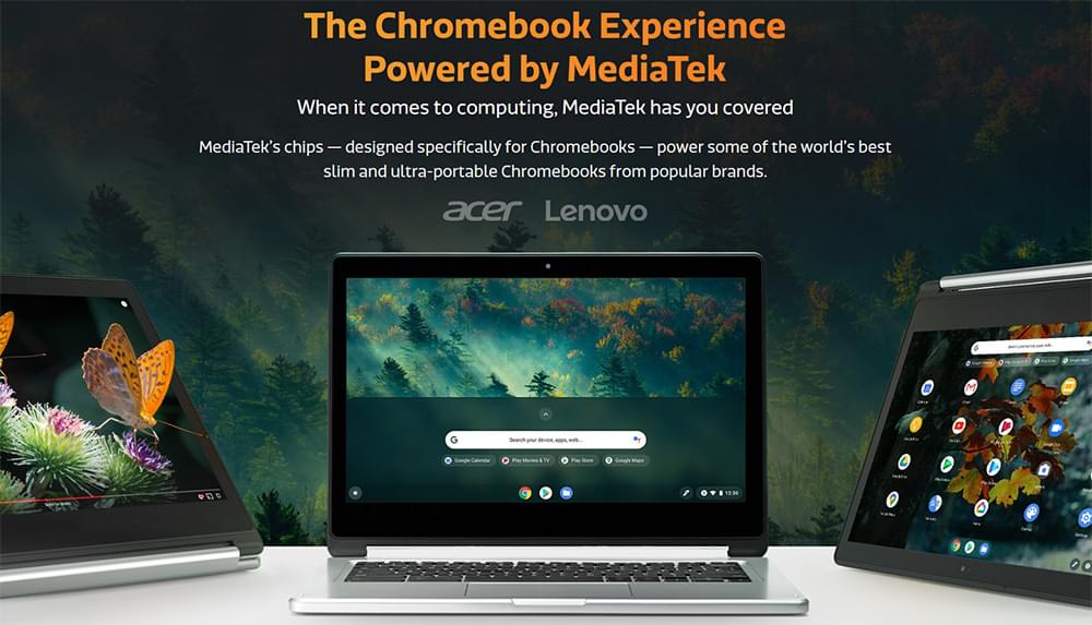 Did you know MediaTek powers Chromebooks?