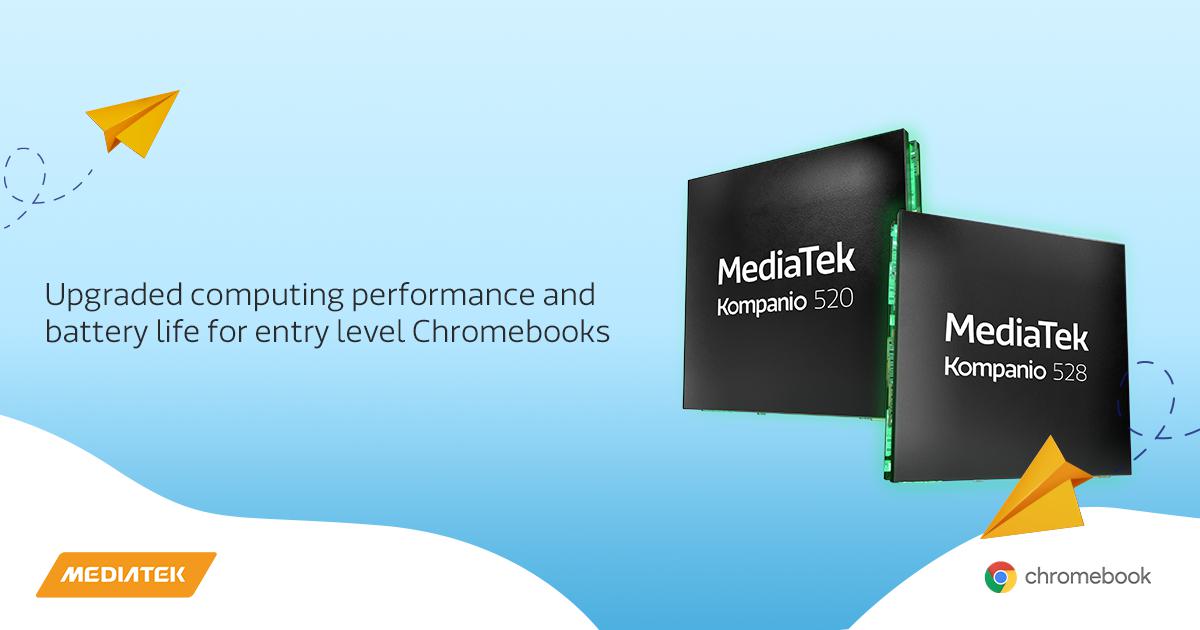 7 best features of the MediaTek Kompanio 520 & 528