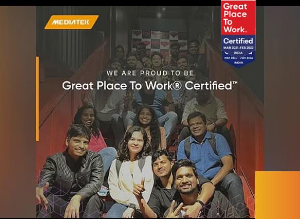 MediaTek India Receives Great Place To Work® Certified™