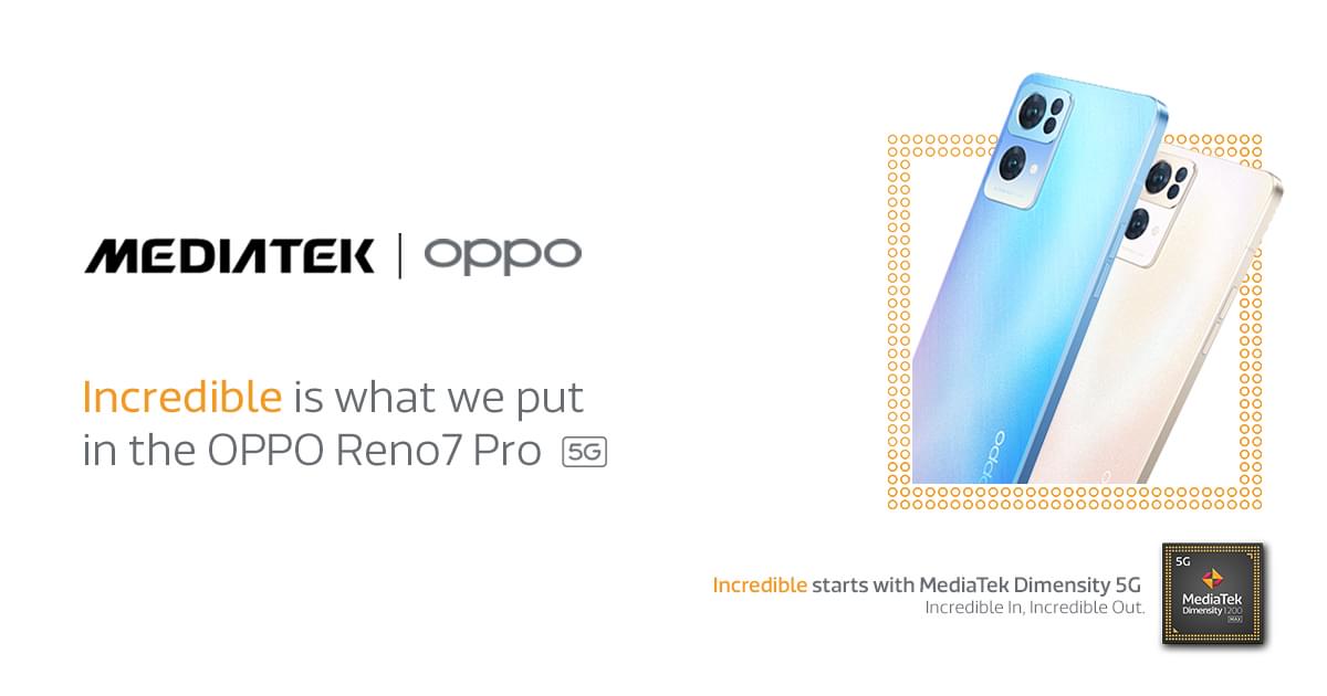 OPPO Reno7 Pro 5G powered by MediaTek Dimensity 1200-MAX