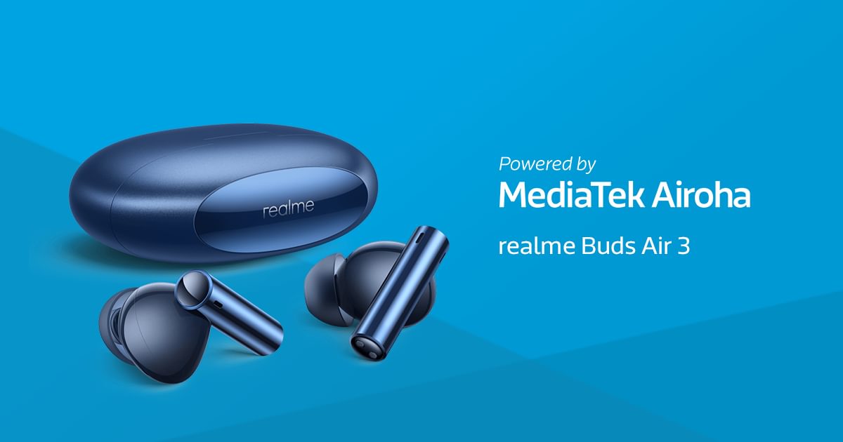 Realme Buds Air 3 powered by MediaTek Airoha MediaTek en